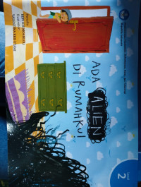 Image of Ada Alien di Rumahku!