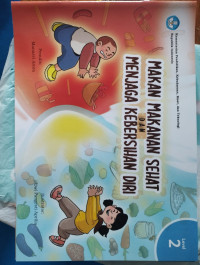 Image of Makan Makanan Sehat dan Menjaga Kebersihan Diri