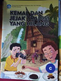 Image of Kemal dan Jejak Tradisi yang Hilang