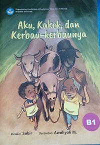 Image of Aku, Kakek, dan Kerbau-kerbaunya